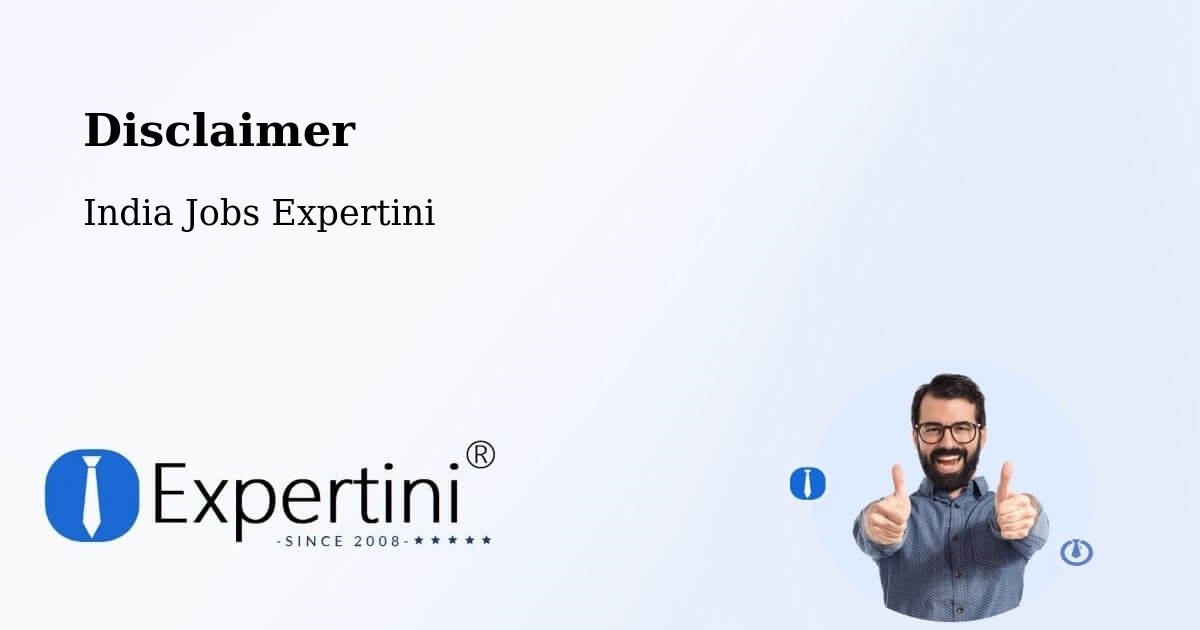 Disclaimer – Dadri - India Jobs Expertini